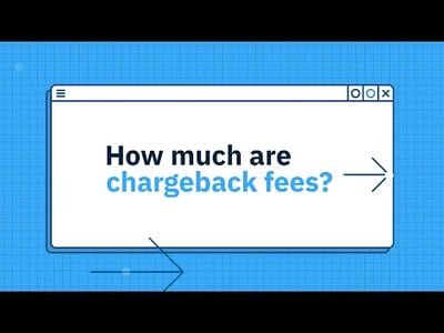 How much are chargeback fees?