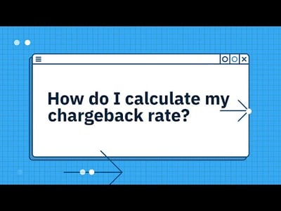 How do I calculate my chargeback rate?