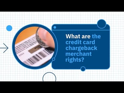What are the credit card chargeback merchant rights?