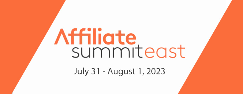 Affiliate Summit East 2023