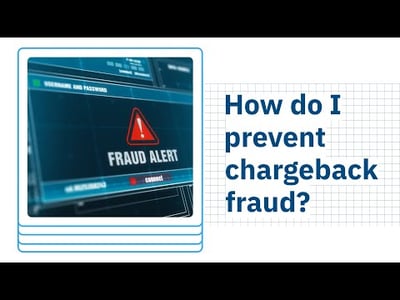 How do I prevent chargeback fraud?